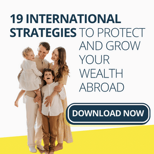 Banner  for Download Report 19 International Strategies to Protect and Grow Your Wealth Abroud