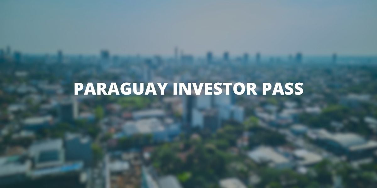 Paraguay Investor Pass