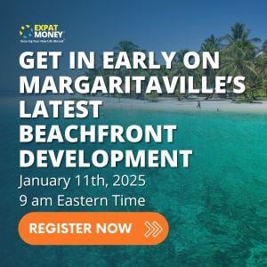 The Off-Market Upside Get In Early On Panamas Hottest Beachfront Opportunity With Margaritaville - An Expat Money Exclusive-1