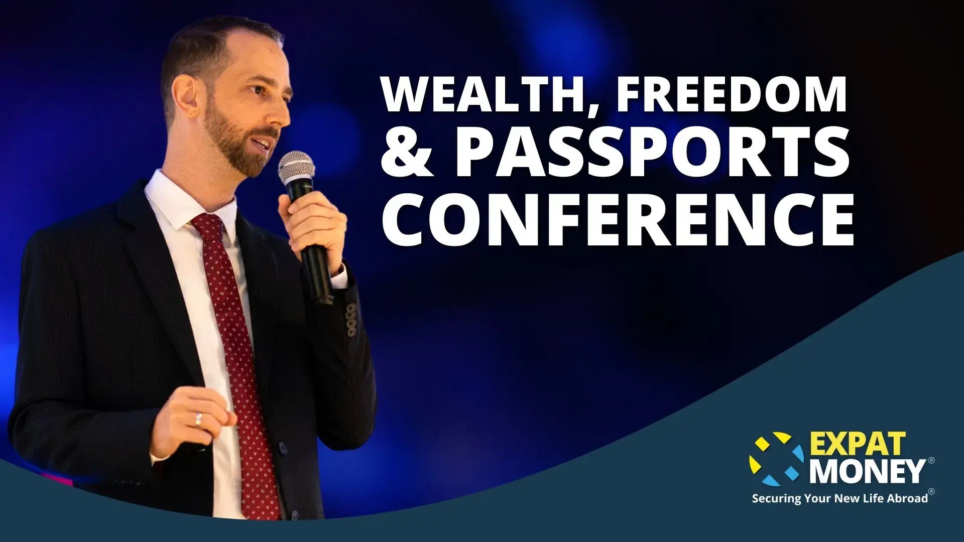 Wealth Freedom Passports Conference
