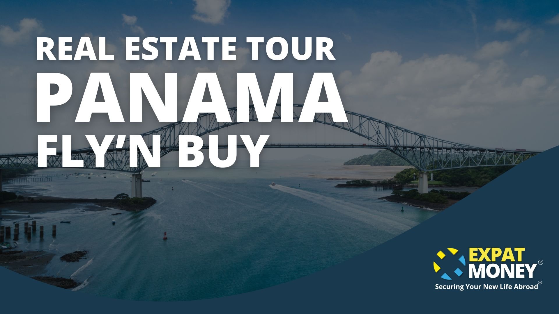 Panama Fly'n Buy Real Estate Tour